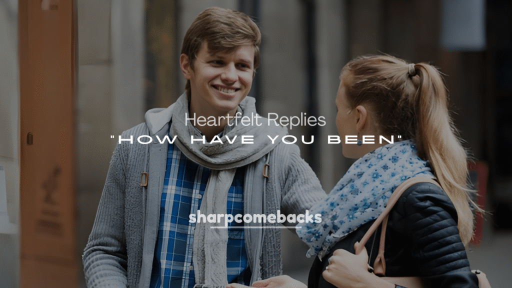 General Witty Replies