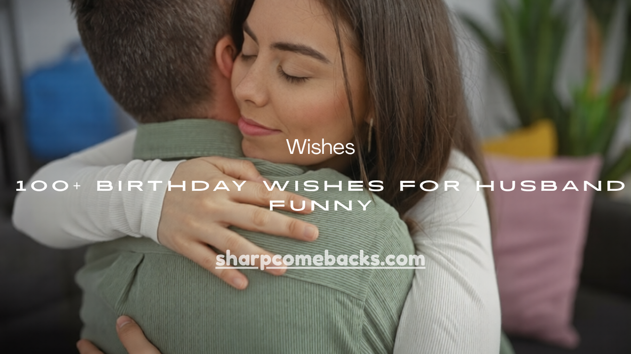 Birthday Wishes for Husband