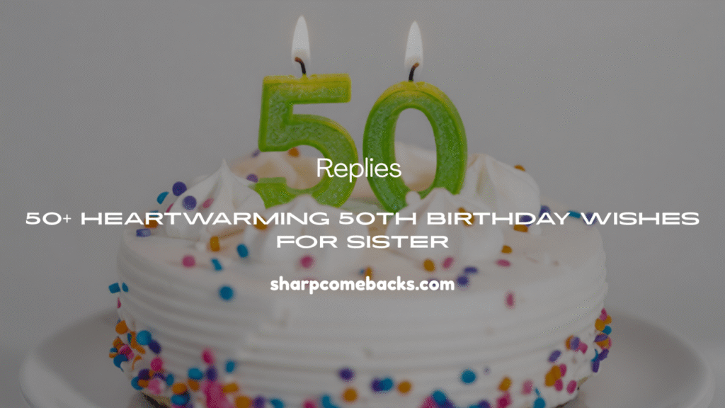 50th Birthday Wishes for Sister