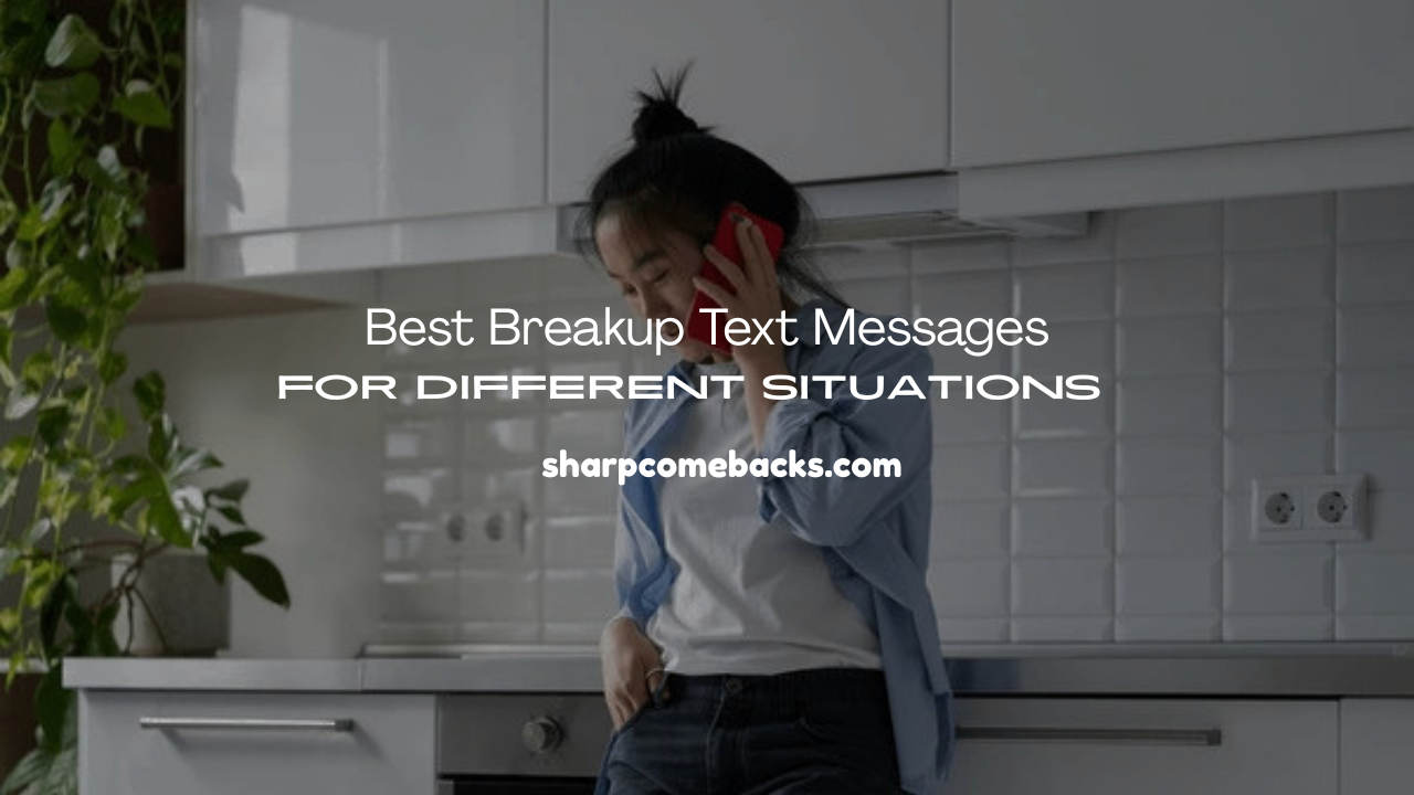 Best Breakup Text Messages