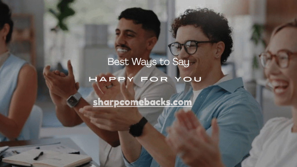 Happy for You