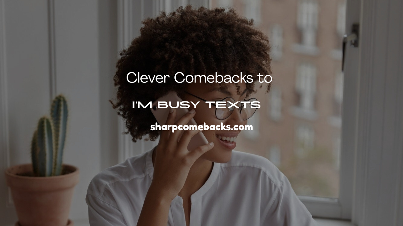 I’m Busy