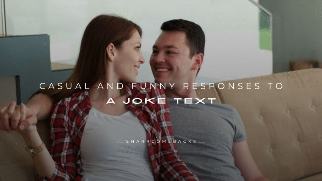 Responses to a Joke Text