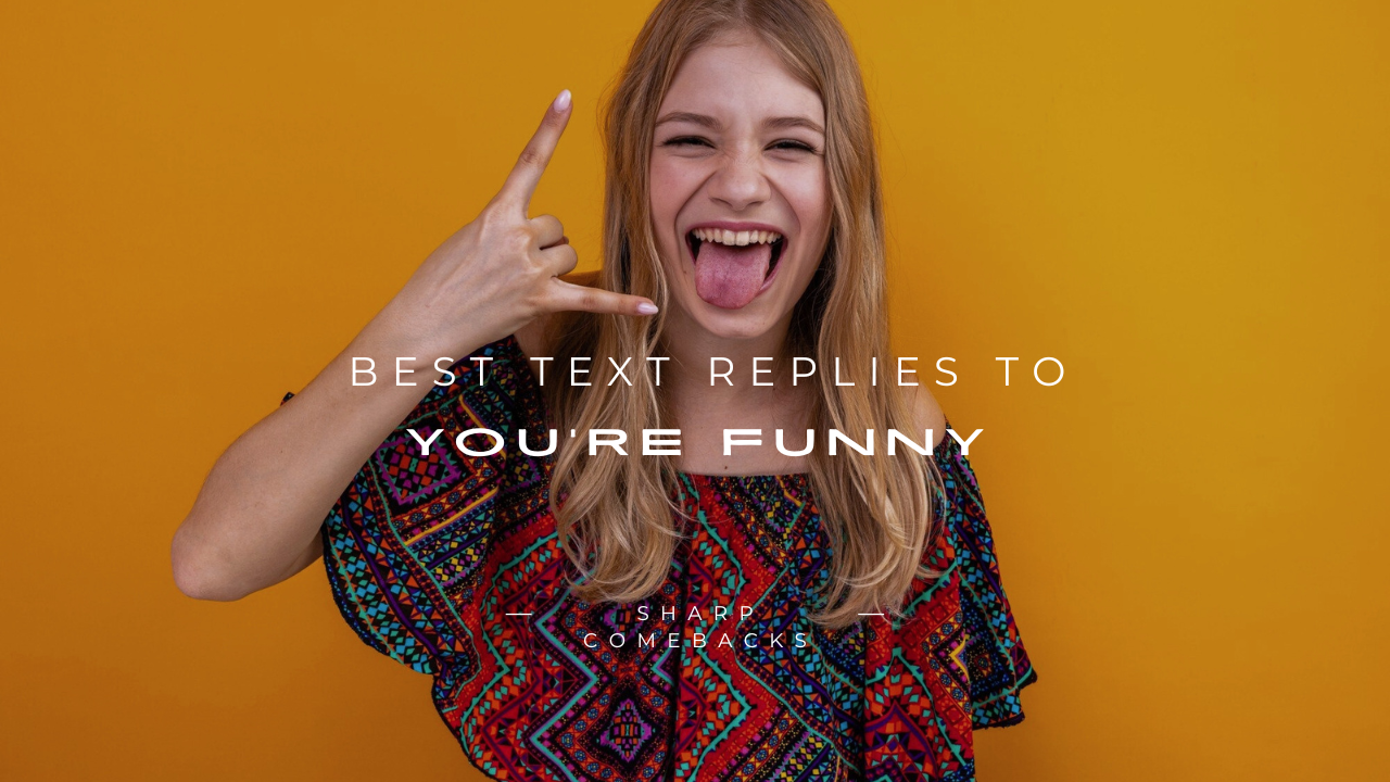 You’re Funny