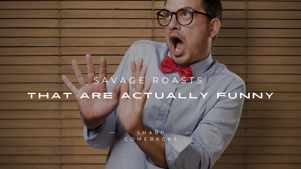 Savage Roasts