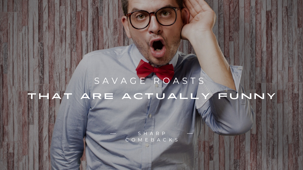 Savage Roasts