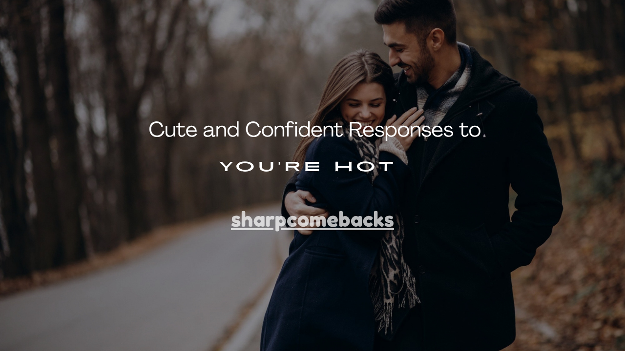 You’re Hot